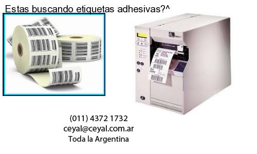 Estas buscando etiquetas adhesivas?^
